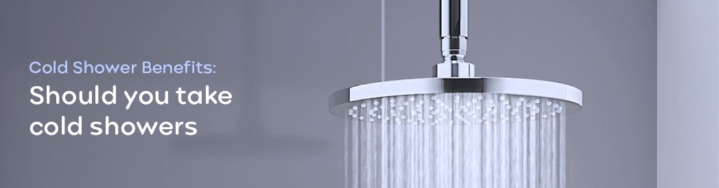 Cold shower benefits: Should you take cold showers